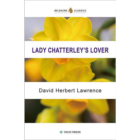 Lady Chatterley’s Lover 查泰莱夫人的情人 英文版原著