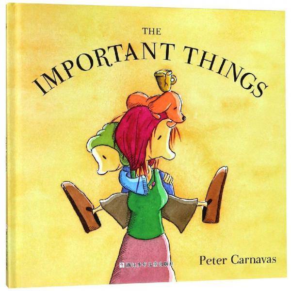 特别重要的东西(THE IMPORTANT THINGS)爱书的孩子绘本馆
