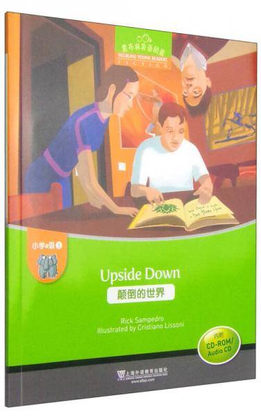 黑布林英语阅读 小学e级别3：颠倒的世界