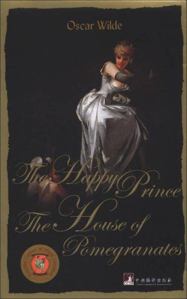 The Happy Prince&The House Of Pomegranates