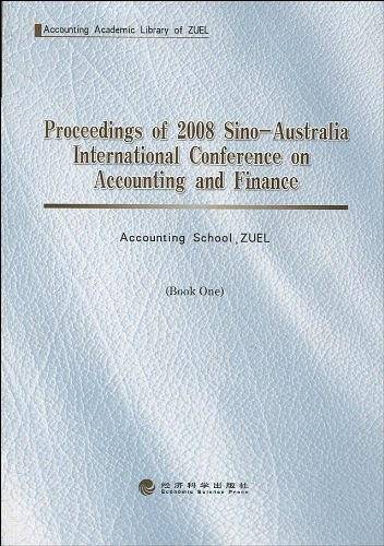 2008中澳会计与财务国际学术研讨会论文集