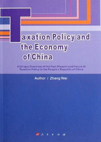 Taxation Policy and the Economy of China